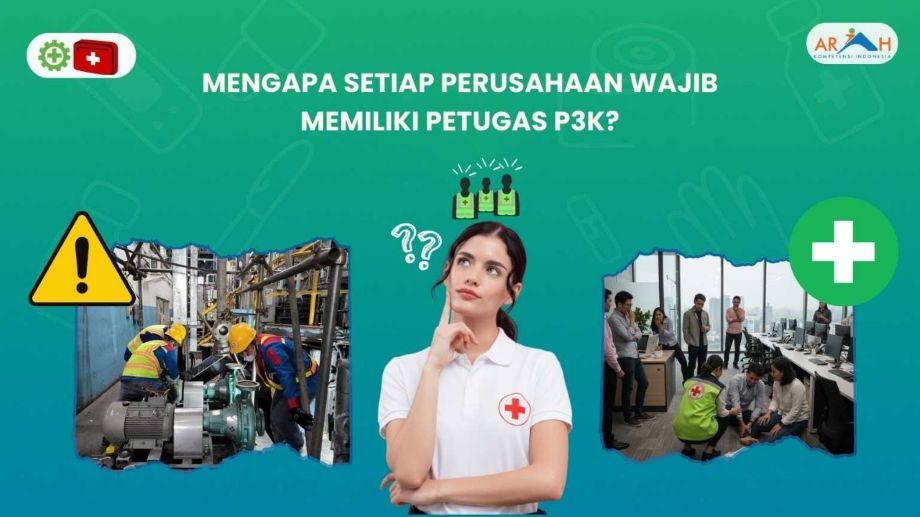 Mengapa Setiap Perusahaan Wajib Memiliki Petugas P3K?